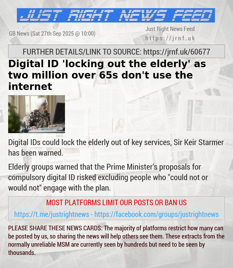 Digital ID ’locking out the elderly’ as two million over 65s don’t use the internet