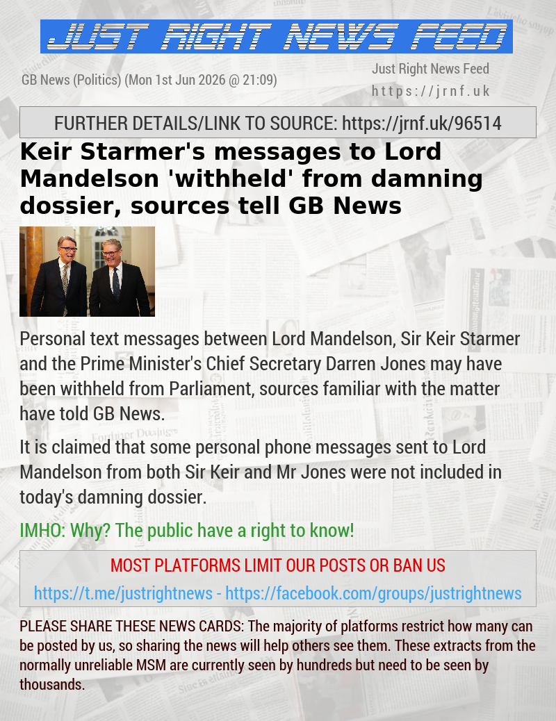 Keir Starmer’s messages to Lord Mandelson ’withheld’ from damning dossier, sources tell GB News