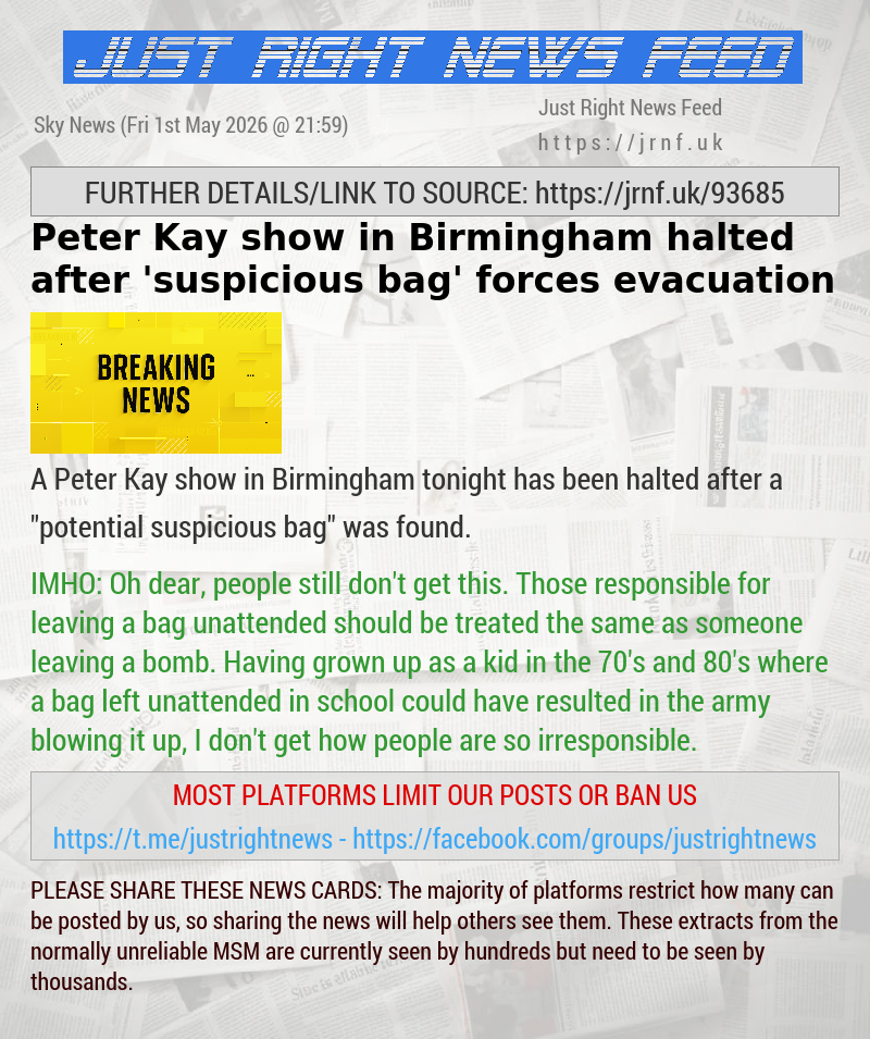 Peter Kay show in Birmingham halted after ’suspicious bag’ forces evacuation