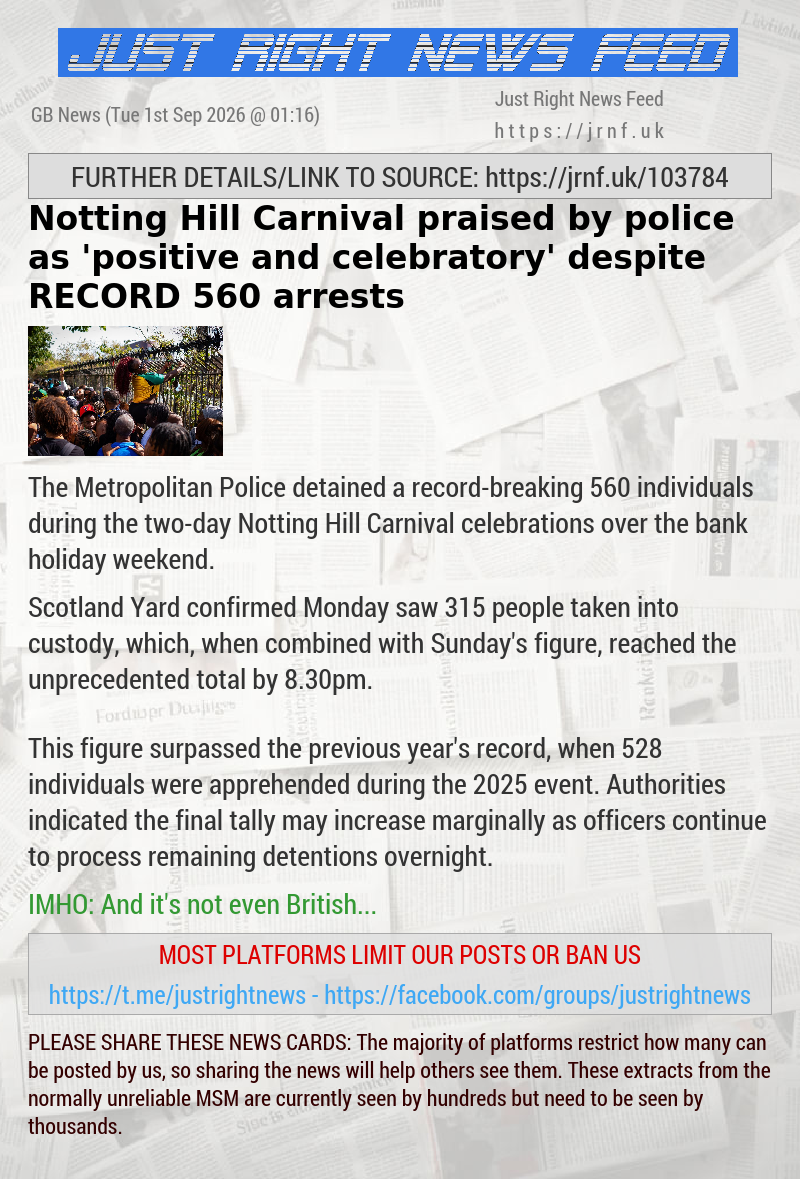Notting Hill Carnival praised by police as ’positive and celebratory’ despite RECORD 560 arrests