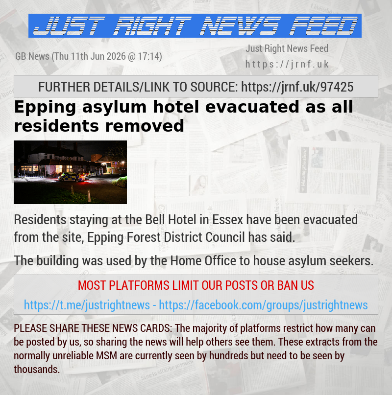Epping asylum hotel evacuated as all residents removed
