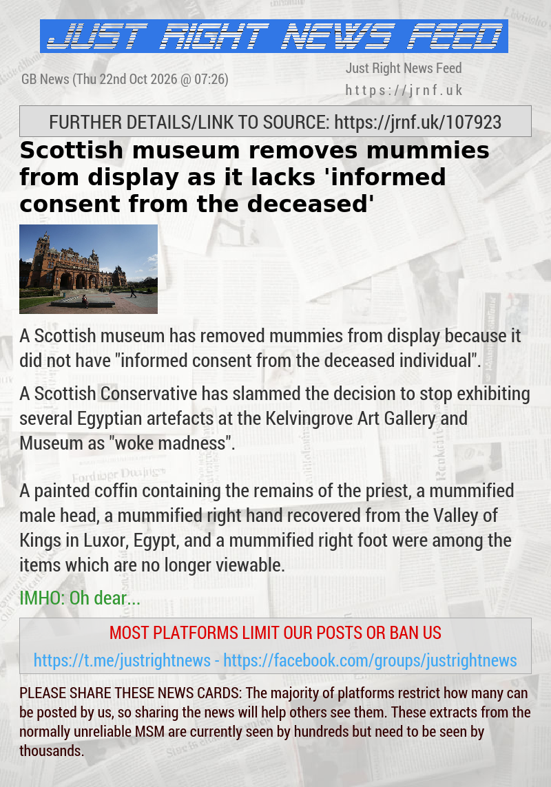 Scottish museum removes mummies from display as it lacks ‘informed consent from the deceased’
