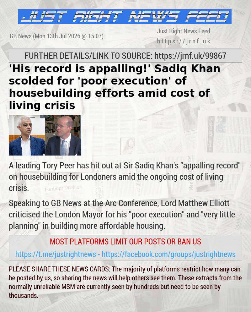 ’His record is appalling!’ Sadiq Khan scolded for ’poor execution’ of housebuilding efforts amid cost of living crisis
