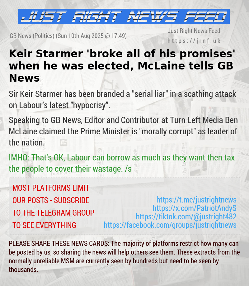 Keir Starmer ’broke all of his promises’ when he was elected, McLaine tells GB News