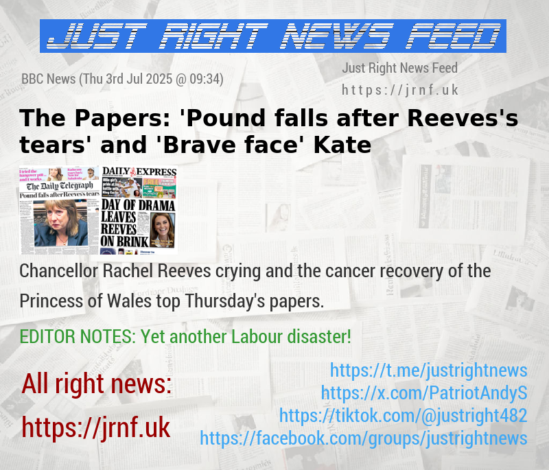 The Papers:  ’Pound falls after Reeves’s tears’ and ’Brave face’ Kate