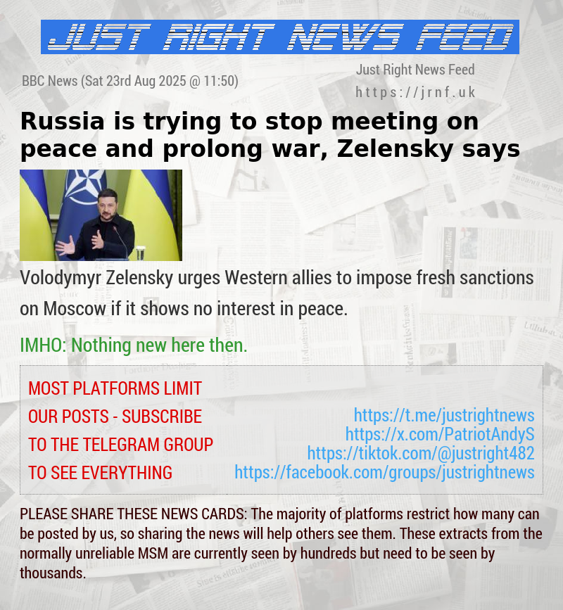 Russia is trying to stop meeting on peace and prolong war, Zelensky says