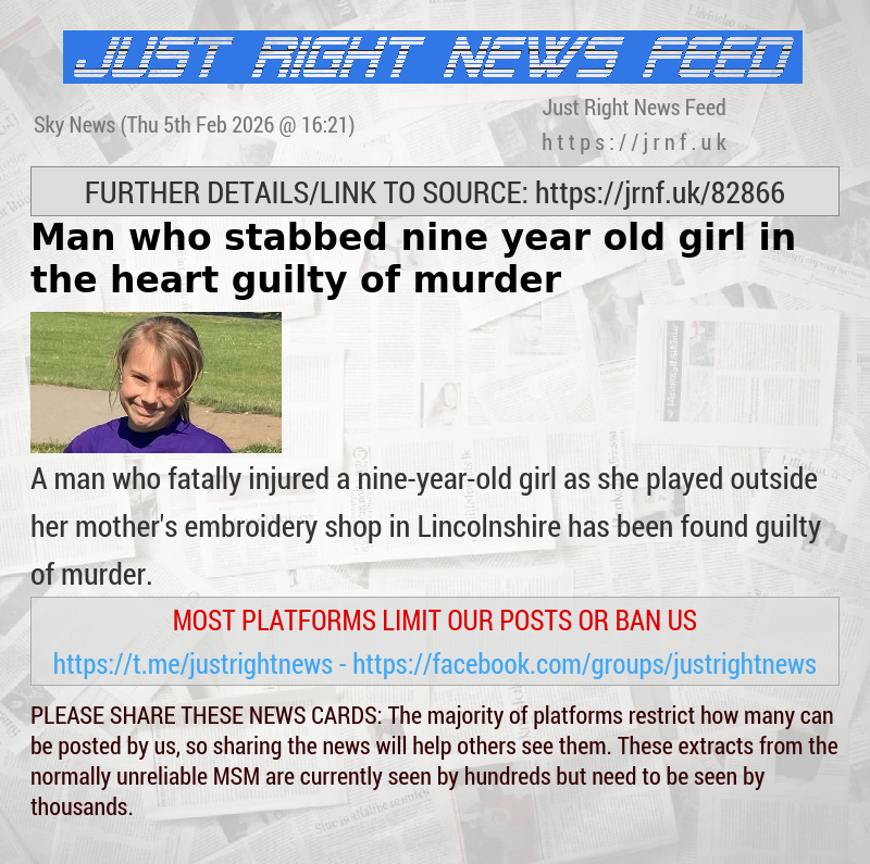 Man who stabbed nine—year—old girl in the heart guilty of murder
