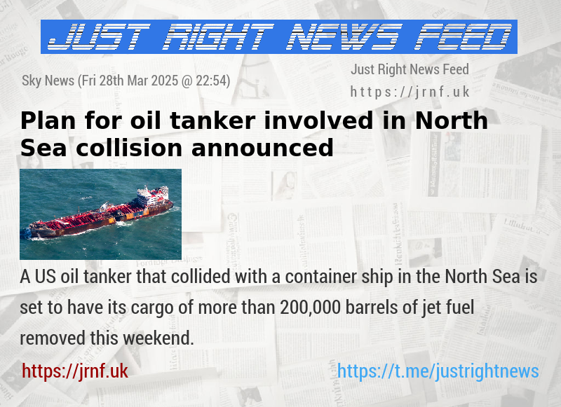Plan for oil tanker involved in North Sea collision announced
