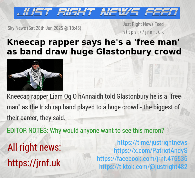 Kneecap rapper says he’s a ’free man’ as band draw huge Glastonbury crowd