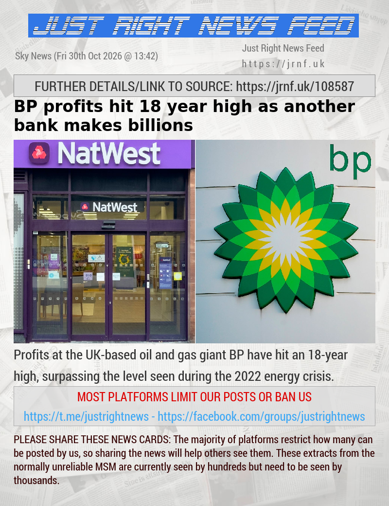 BP profits hit 18—year high as another bank makes billions