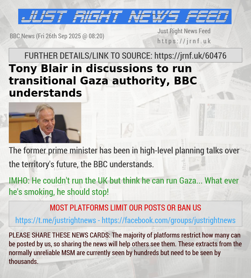 Tony Blair in discussions to run transitional Gaza authority, BBC understands