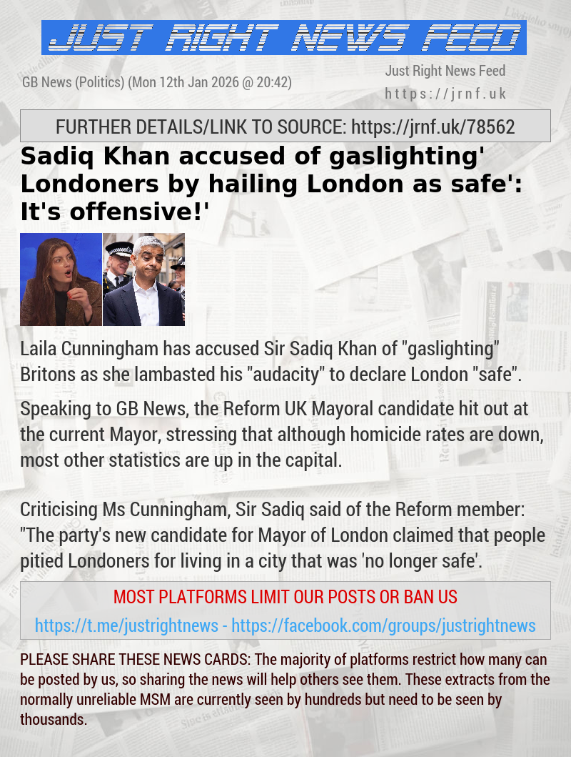 Sadiq Khan accused of ‘gaslighting’ Londoners by hailing London as ‘safe’: ‘It’s offensive!’