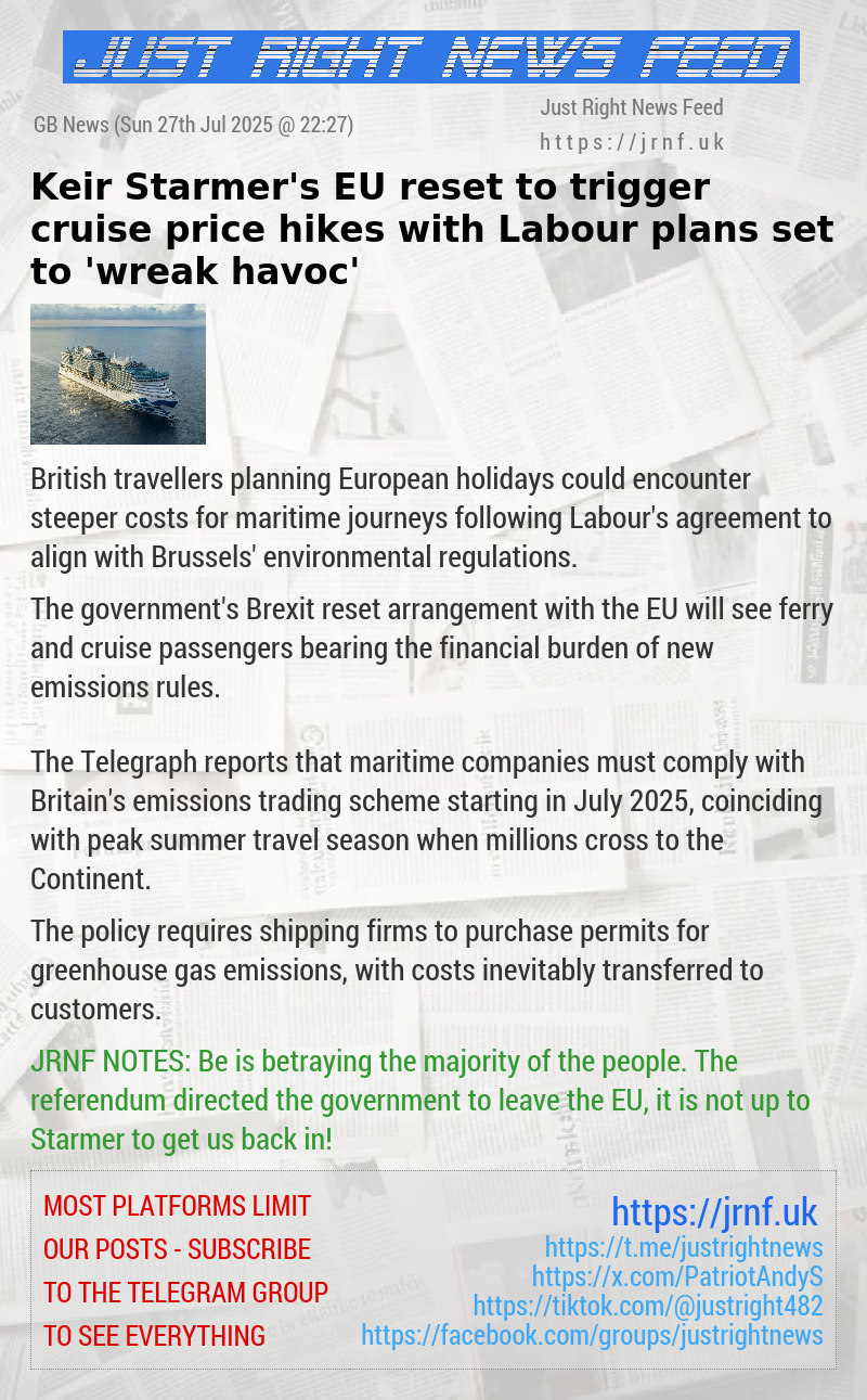 Keir Starmer’s EU reset to trigger cruise price hikes with Labour plans set to ’wreak havoc’