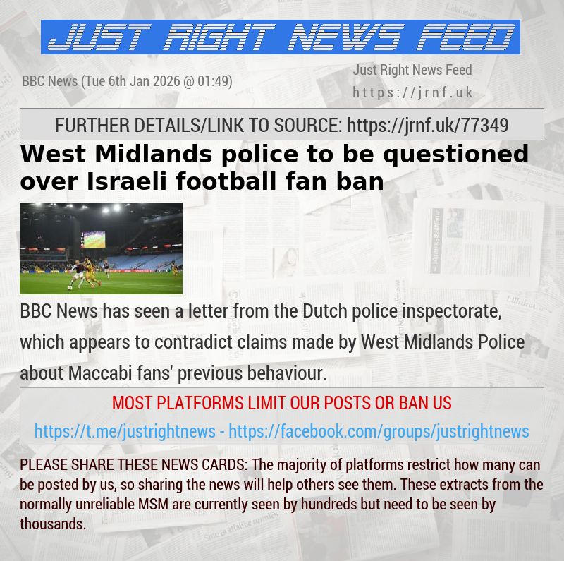 West Midlands police to be questioned over Israeli football fan ban