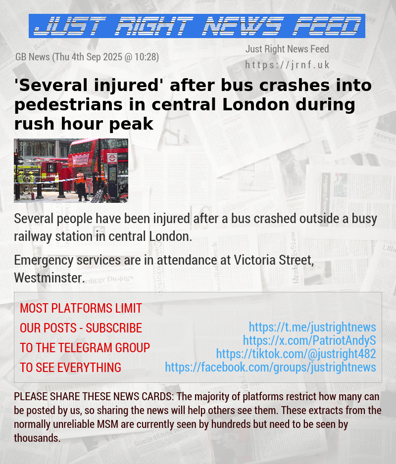 ’Several injured’ after bus crashes into pedestrians in central London during rush hour peak