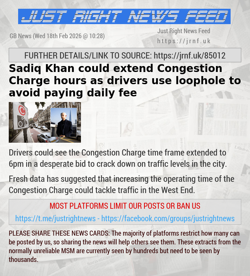 Sadiq Khan could extend Congestion Charge hours as drivers use loophole to avoid paying daily fee