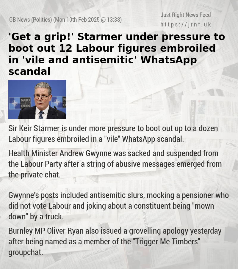 ’Get a grip!’ Starmer under pressure to boot out 12 Labour figures embroiled in ’vile and antisemitic’ WhatsApp scandal