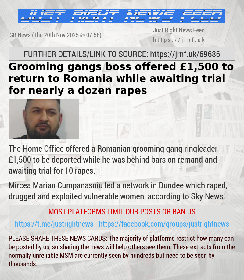 Grooming gangs boss offered &pound;1,500 to return to Romania while awaiting trial for nearly a dozen rapes
