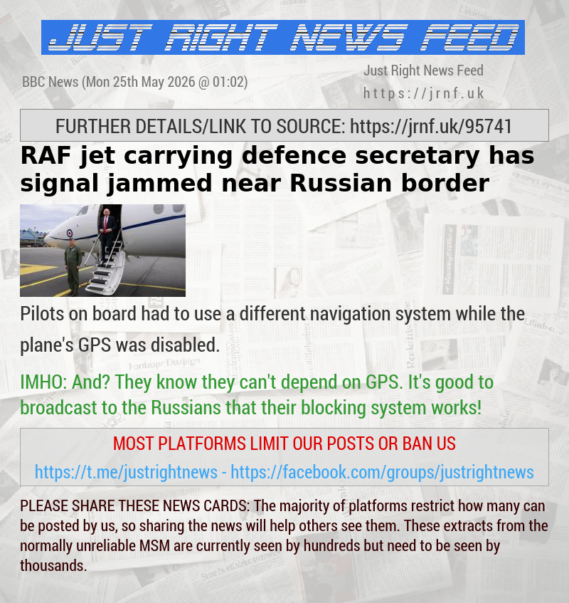 RAF jet carrying defence secretary has signal jammed near Russian border