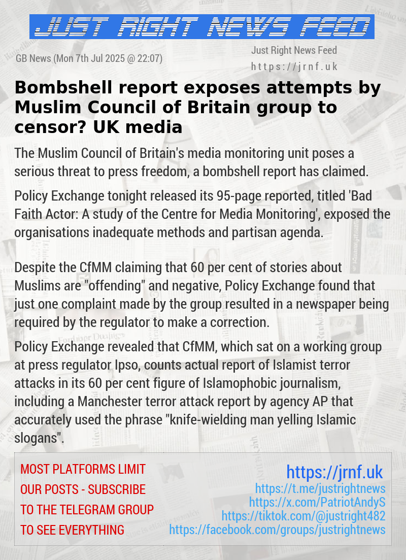 Bombshell report exposes attempts by Muslim Council of Britain group to censor UK media