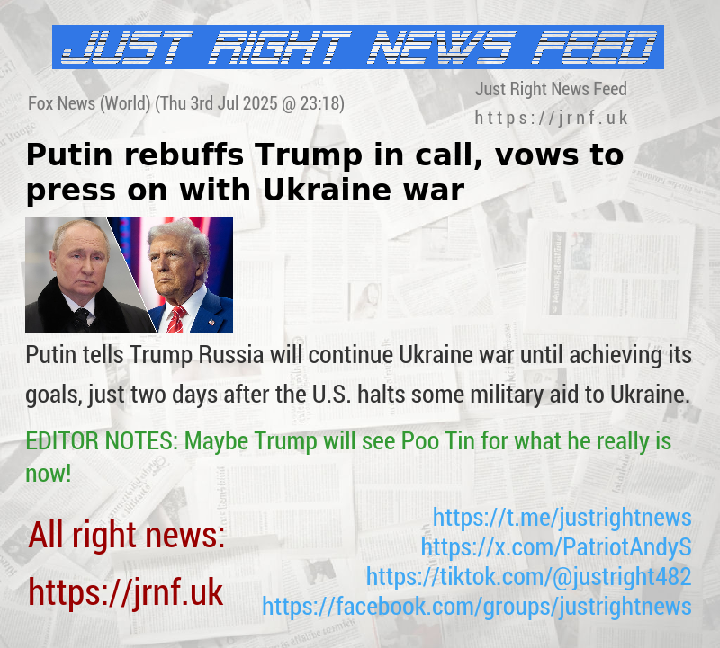 Putin rebuffs Trump in call, vows to press on with Ukraine war