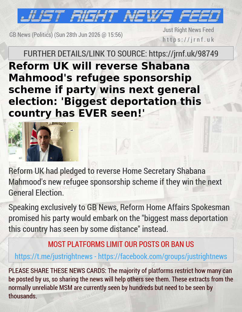 Reform UK will reverse Shabana Mahmood’s refugee sponsorship scheme if party wins next general election: ’Biggest deportation this country has EVER seen!’