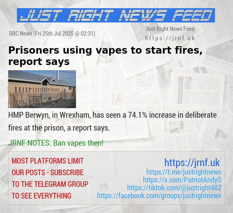 Prisoners using vapes to start fires, report says