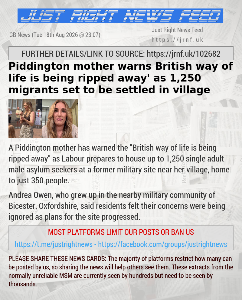 Piddington mother warns ‘British way of life is being ripped away’ as 1,250 migrants set to be settled in village