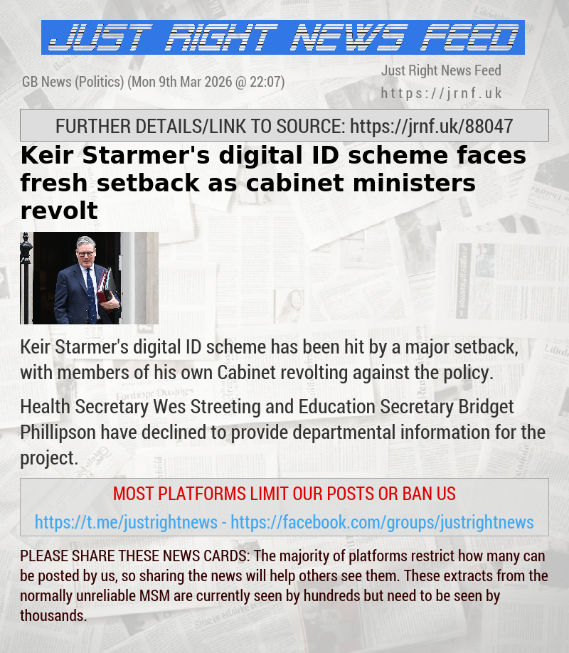 Keir Starmer’s digital ID scheme faces fresh setback as cabinet ministers revolt