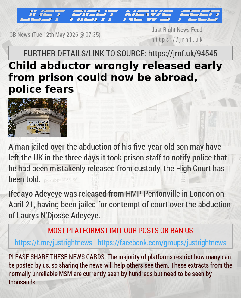 Child abductor wrongly released early from prison could now be abroad, police fears