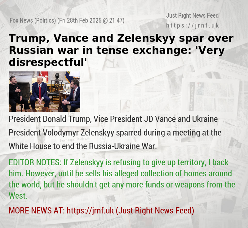 Trump, Vance and Zelenskyy spar over Russian war in tense exchange: ’Very disrespectful’