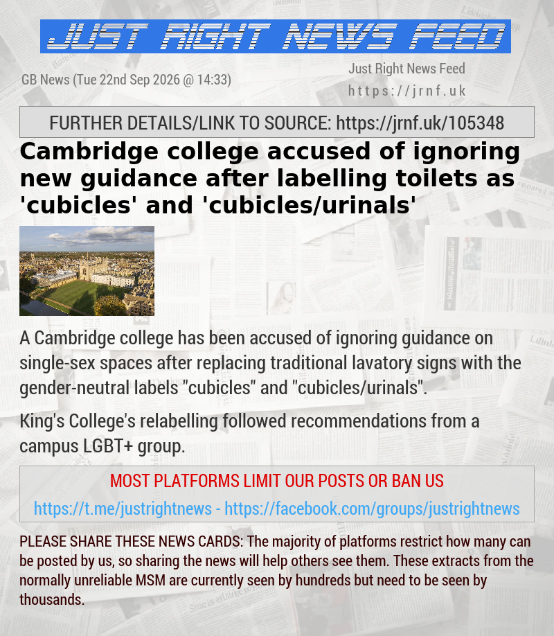 Cambridge college accused of ignoring new guidance after labelling toilets as ’cubicles’ and ’cubicles/urinals’