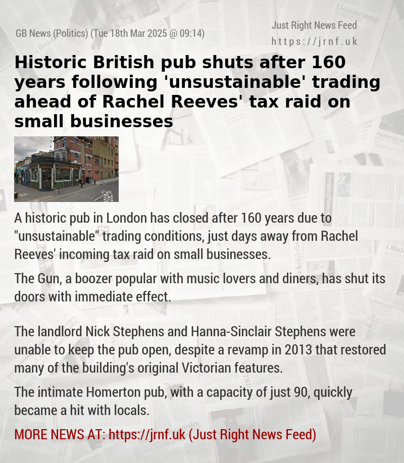 Historic British pub shuts after 160 years following ’unsustainable’ trading ahead of Rachel Reeves’ tax raid on small businesses