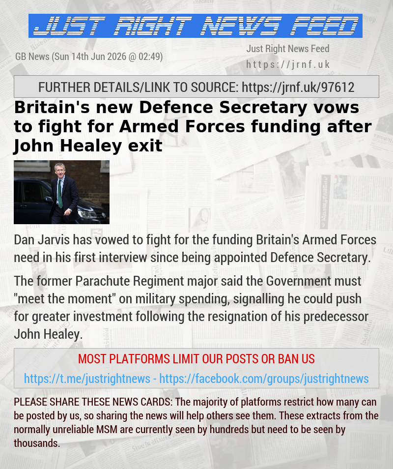 Britain’s new Defence Secretary vows to fight for Armed Forces funding after John Healey exit