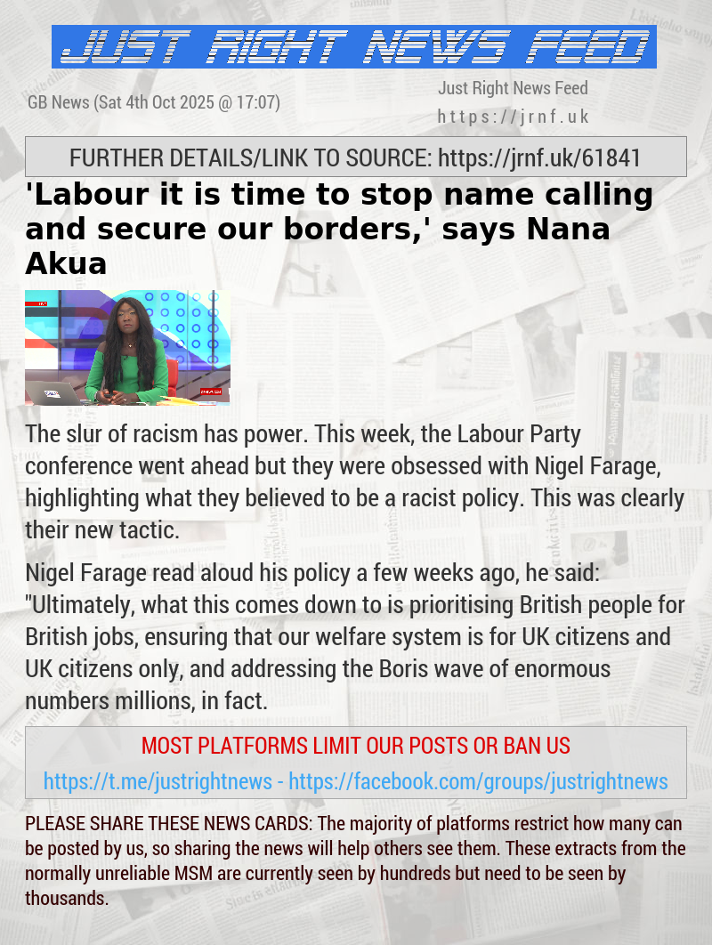 ’Labour it is time to stop name calling and secure our borders,’ says Nana Akua