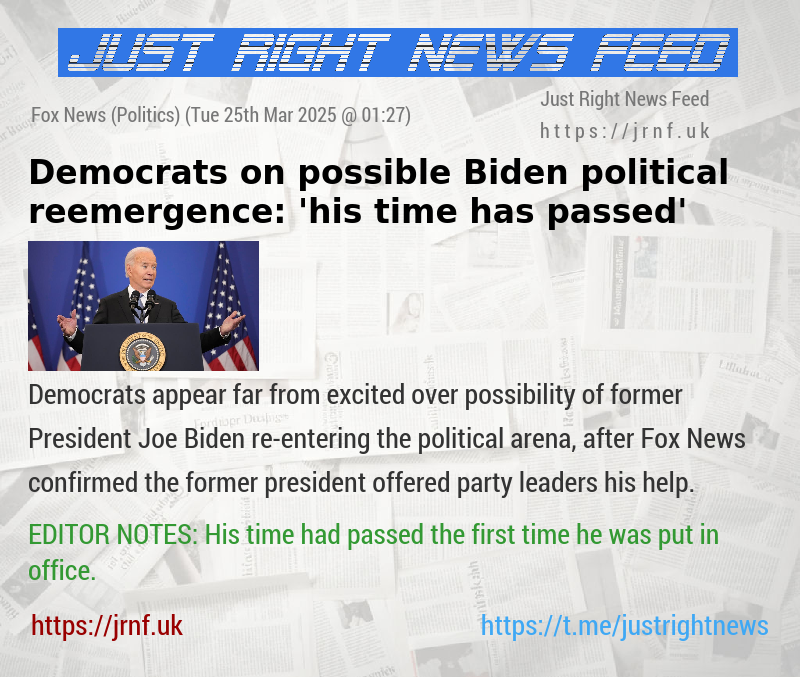 Democrats on possible Biden political reemergence: ’his time has passed’