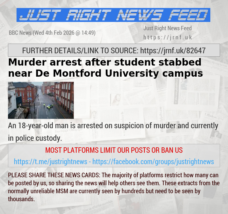 Murder arrest after student stabbed near De Montford University campus