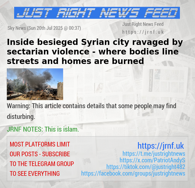 Inside besieged Syrian city ravaged by sectarian violence — where bodies line streets and homes are burned