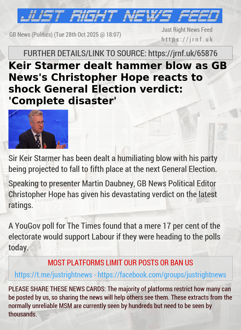 Keir Starmer dealt hammer—blow as GB News’s Christopher Hope reacts to shock General Election verdict: ’Complete disaster’