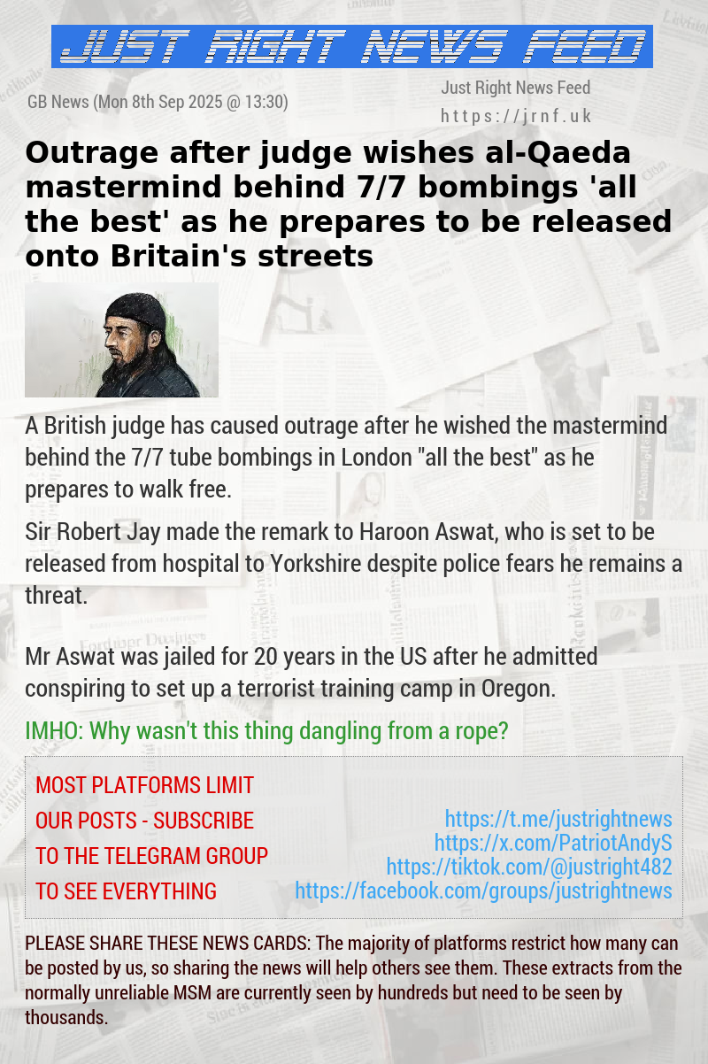 Outrage after judge wishes al—Qaeda mastermind behind 7/7 bombings ’all the best’ as he prepares to be released onto Britain’s streets