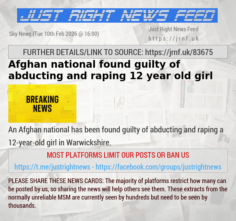 Afghan national found guilty of abducting and raping 12—year—old girl