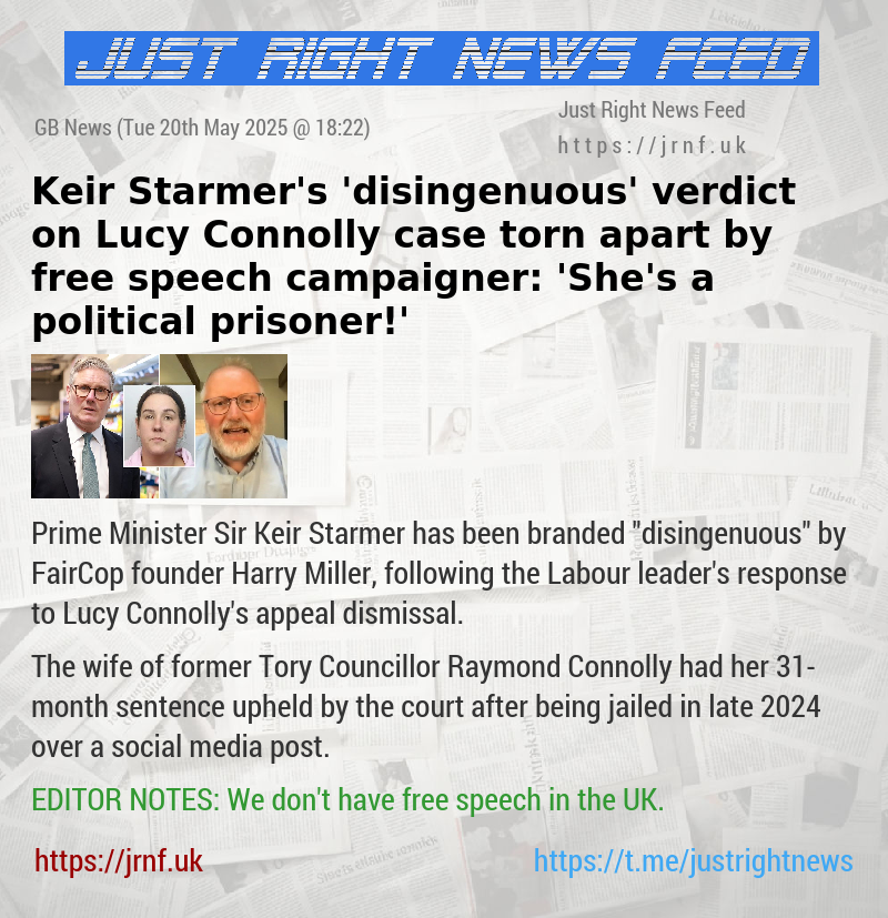 Keir Starmer’s ’disingenuous’ verdict on Lucy Connolly case torn apart by free speech campaigner: ’She’s a political prisoner!’