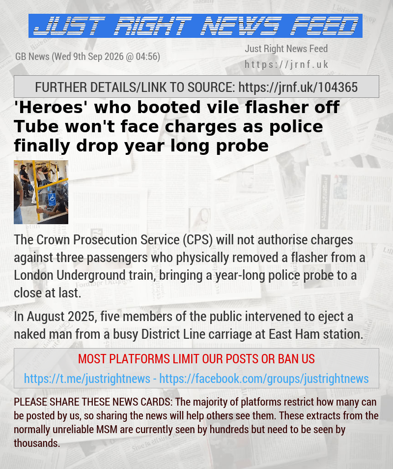 ’Heroes’ who booted vile flasher off Tube won’t face charges as police finally drop year—long probe
