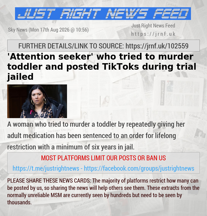 ’Attention seeker’ who tried to murder toddler and posted TikToks during trial jailed