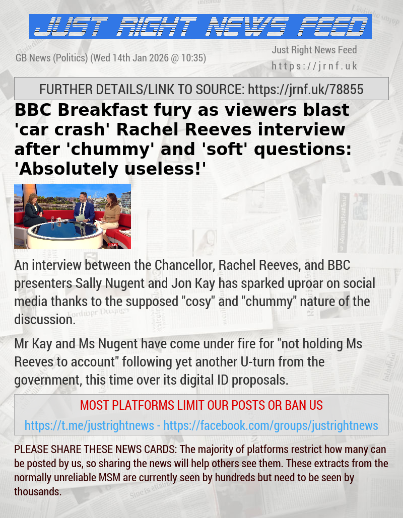 BBC Breakfast fury as viewers blast ’car crash’ Rachel Reeves interview after ’chummy’ and ’soft’ questions: ’Absolutely useless!’