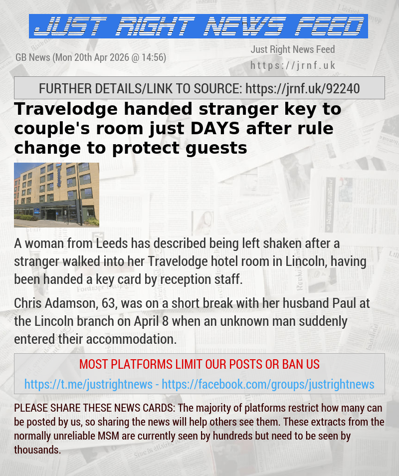 Travelodge handed stranger key to couple’s room just DAYS after rule change to protect guests