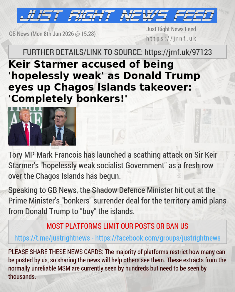 Keir Starmer accused of being ’hopelessly weak’ as Donald Trump eyes up Chagos Islands takeover: ’Completely bonkers!’