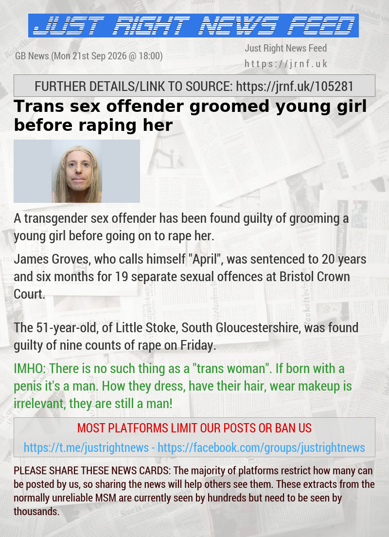 Trans sex offender groomed young girl before raping her