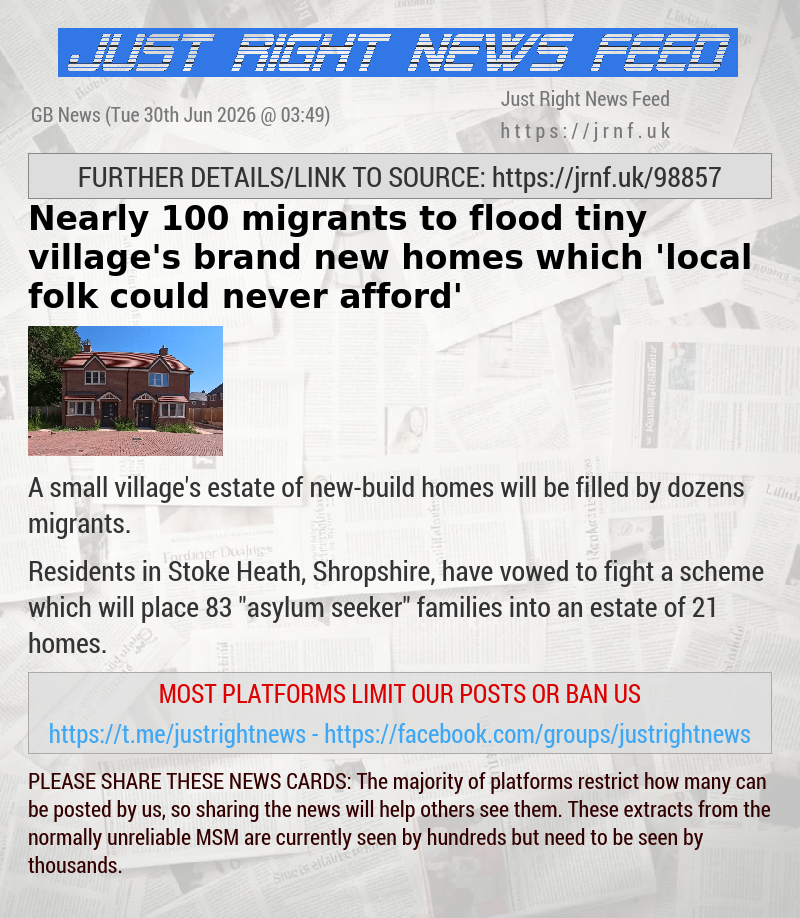 Nearly 100 migrants to flood tiny village’s brand—new homes which ’local folk could never afford’