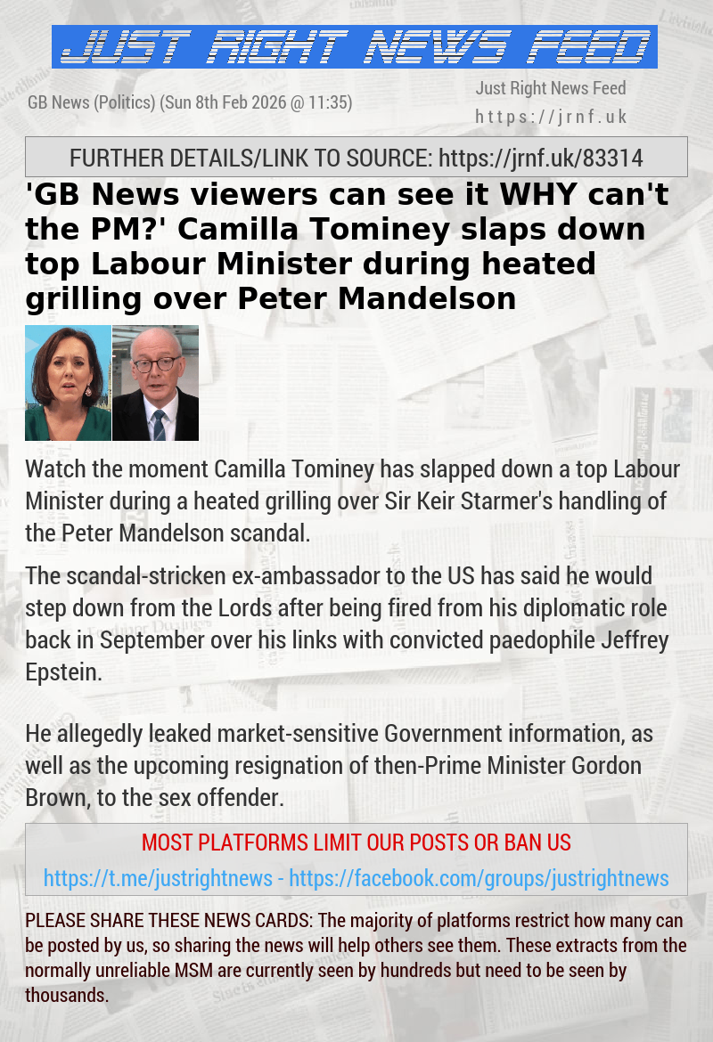 ’GB News viewers can see it — WHY can’t the PM?’ Camilla Tominey slaps down top Labour Minister during heated grilling over Peter Mandelson